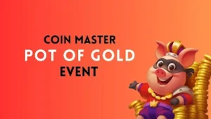 Coin Master Pot Of Gold Event Read more about the article Coin Master Pot Of Gold Event