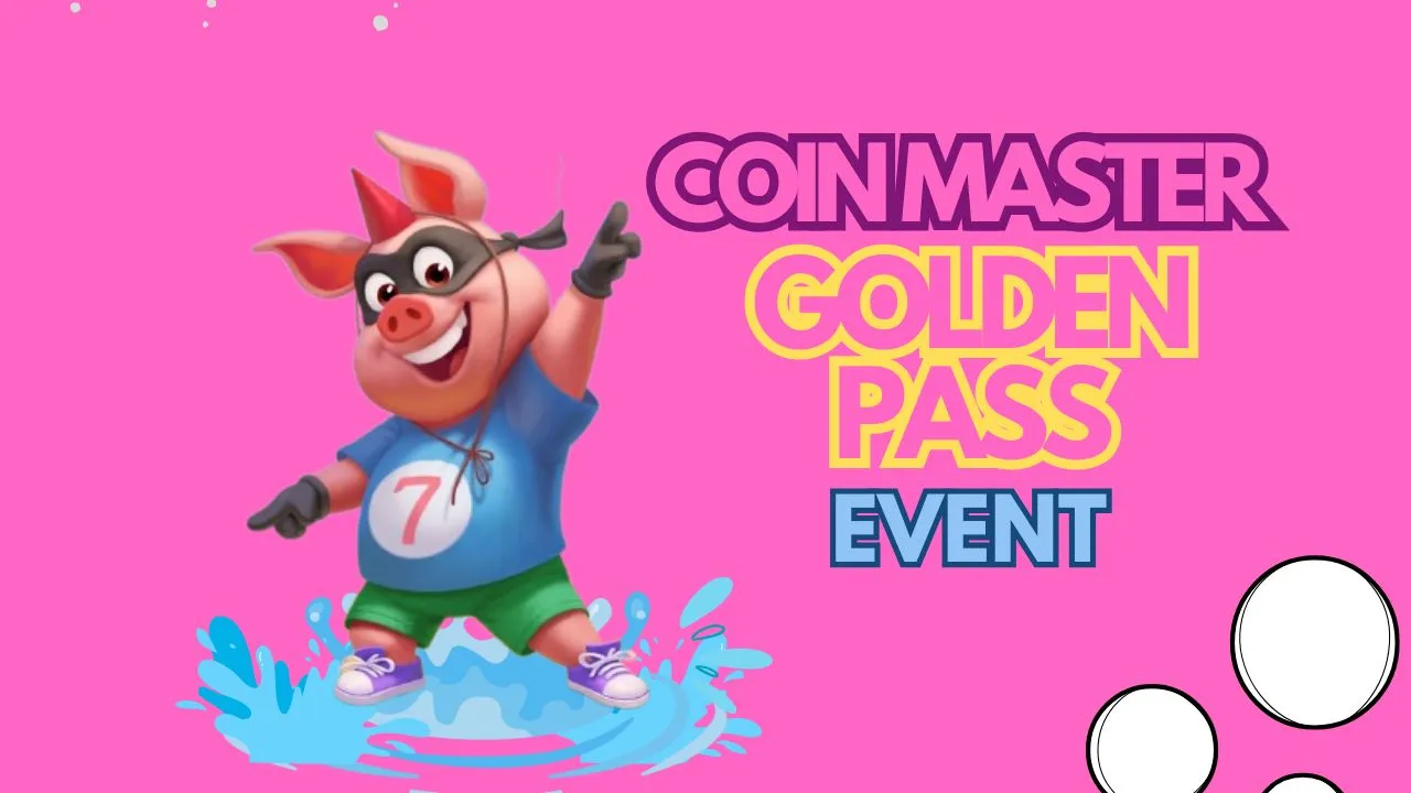 Coin Master Golden Pass Event coin master golden pass event