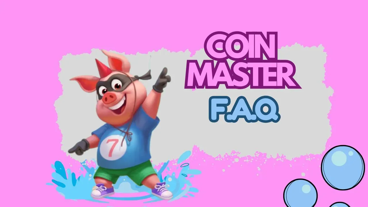 coin master FAQ