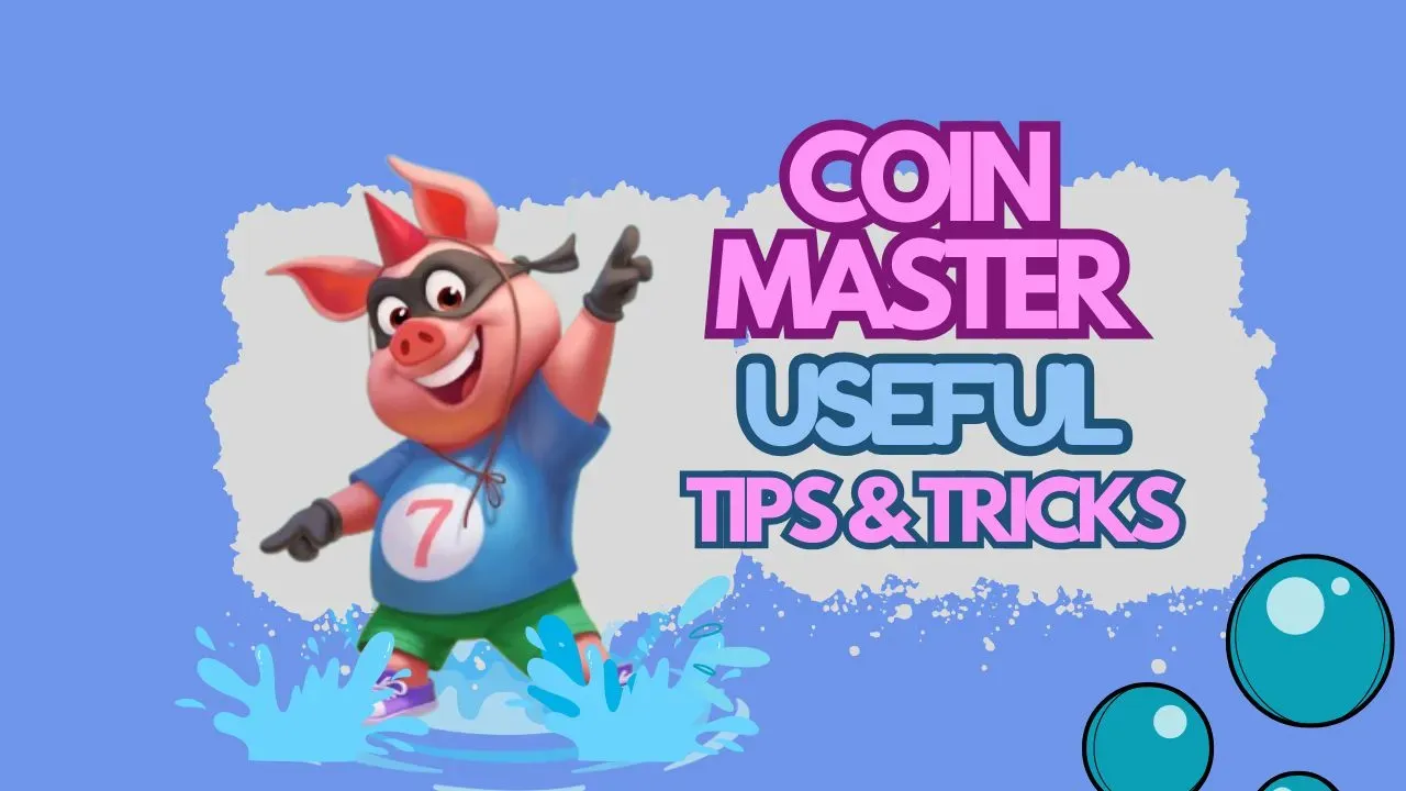 coin master useful tips and tricks